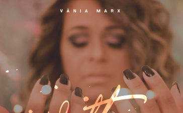 “Volta” Novo Single Vânia Marx