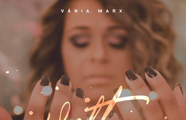 “Volta” Novo Single Vânia Marx