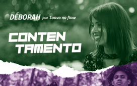 Déborah lança o single "Contentamento"