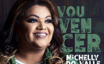 Michelly do Valle apresenta o single "Vou Vencer"