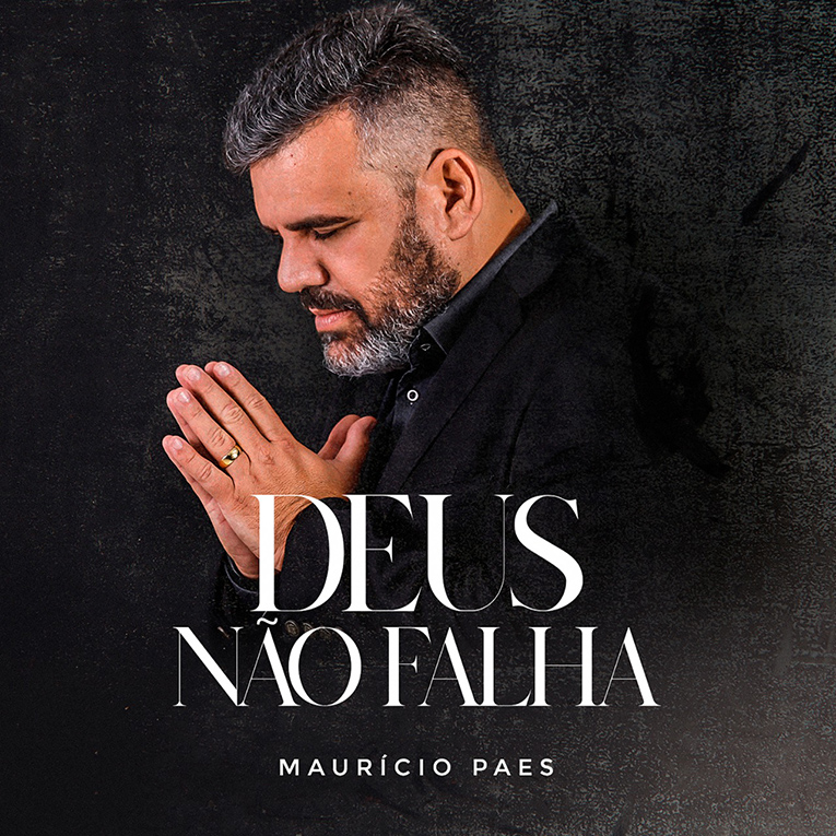 Em novo single, Maurício Paes exalta o cuidado de Deus em tempos difíceis