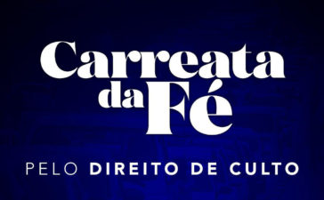 Assembleia de Deus prepara carreata pelo Direito de Culto em SP