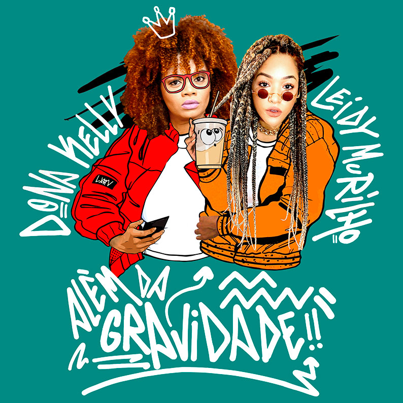 Leidy Murilho une seu estilo black music com o rap de Dona Kelly em “Além da Gravidade”